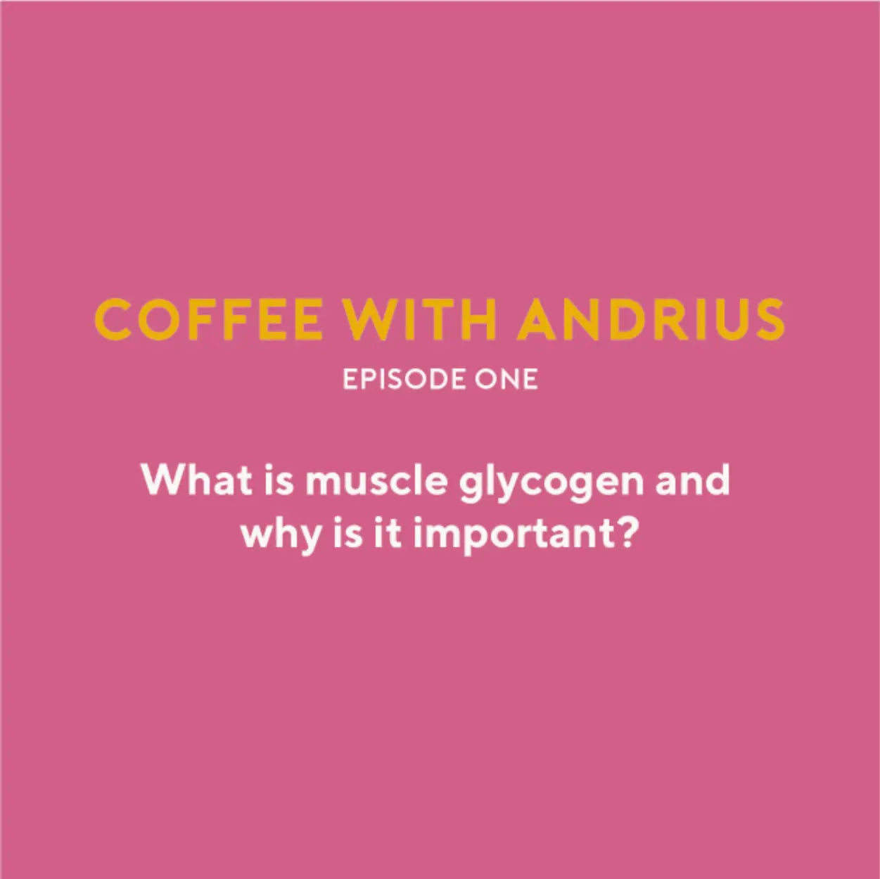 Roam | Coffee with Andrius (Ep. 1) | Muscle Glycogen | Roam
